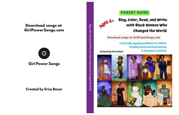 Home Collection: Sing, Color, Read, and Write with Black Women who Changed the World - Girl Power Songs: Black women who changed the world