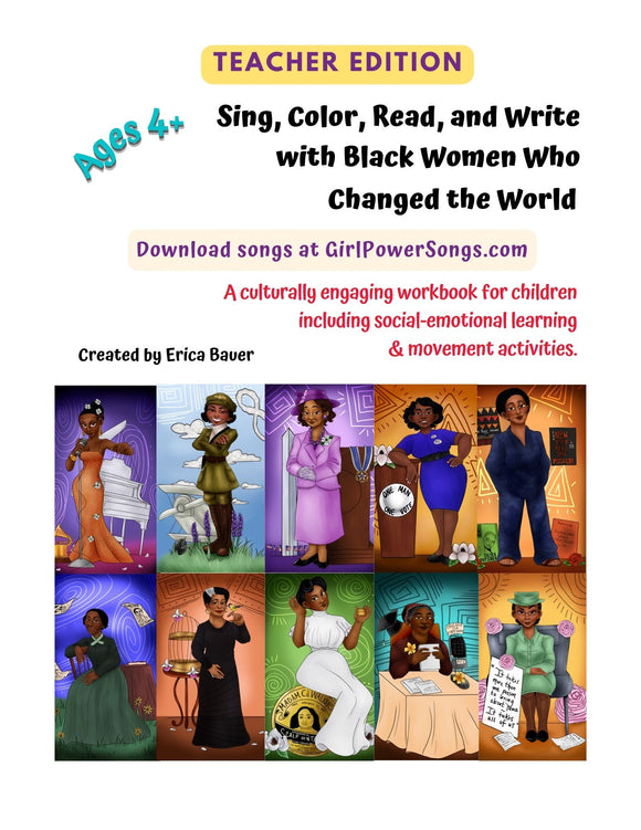 Classroom Set: Sing, Color, Read, and Write with Black Women who Changed the World - Girl Power Songs: Black women who changed the world